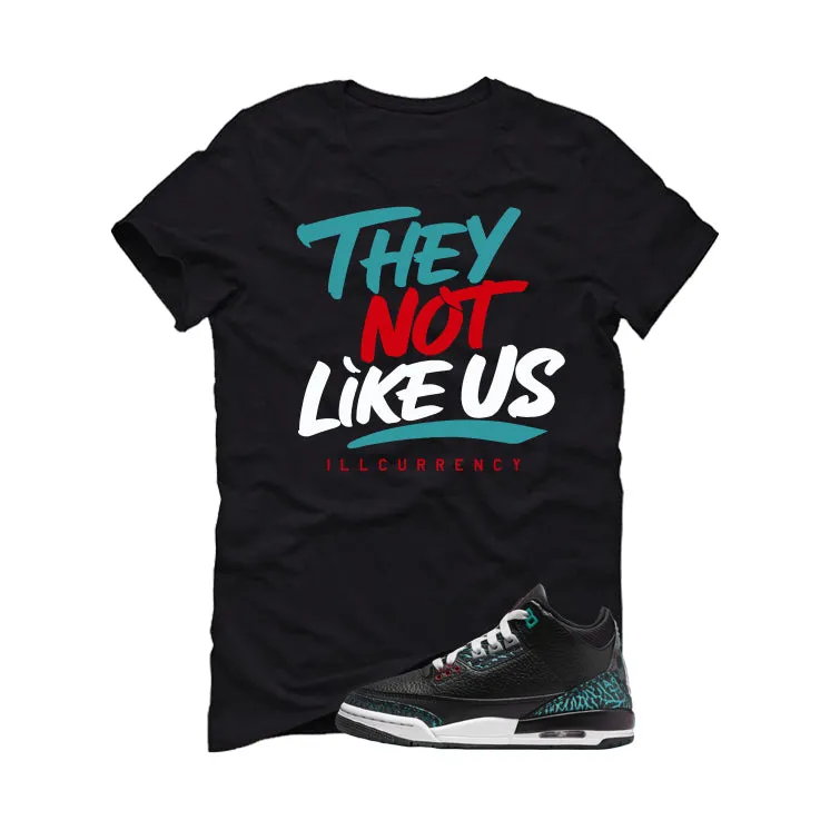 Air Jordan 3 GS Moto Black T-Shirt (They not like us)| illcurrency