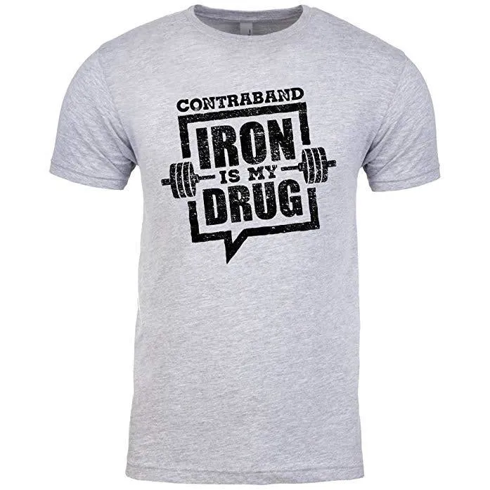 Contraband Sports 10109 Iron is My Drug Mens/Unisex T-Shirt