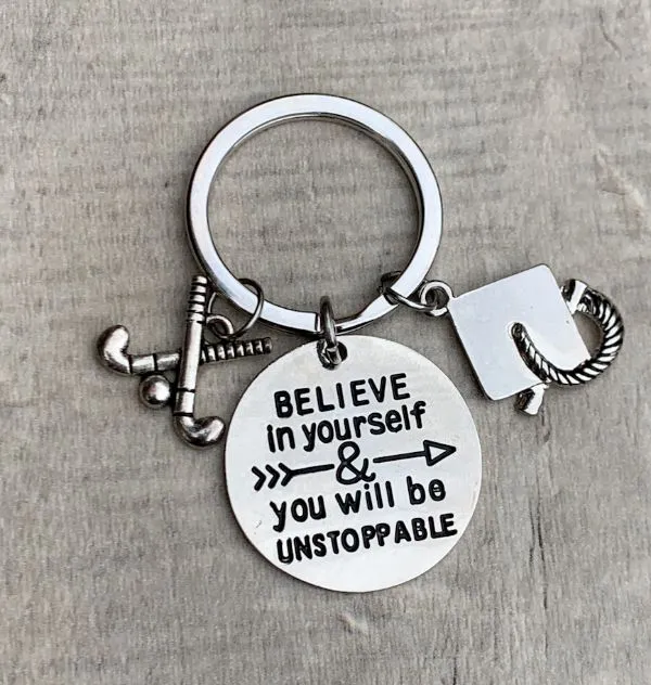 Sports Graduation Keychain -Believe In Yourself & You Will Be Unstoppable- Pick Activity