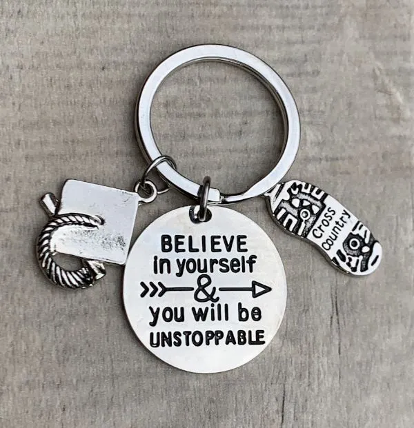 Sports Graduation Keychain -Believe In Yourself & You Will Be Unstoppable- Pick Activity